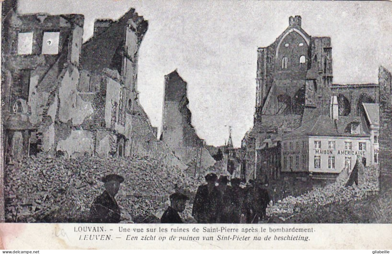 LOUVAIN - LEUVEN -   Une Vue Sur Les Ruines De Saint Pierre Apres Le Bombardement - Guerre 1914 - Leuven