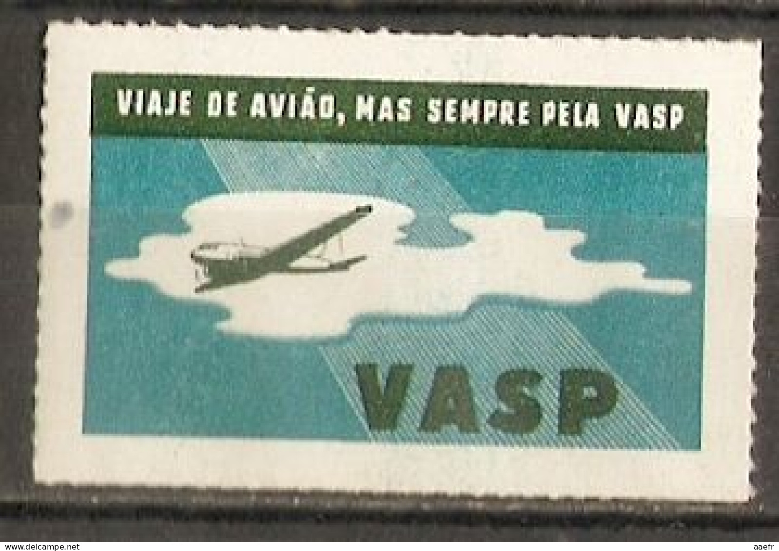 Brésil - Erinnophilie - Vignette MNH - VASP - Viaje De Aviao, Mas Sempre Pela VASP - Aviation Civile - Erinnophilie