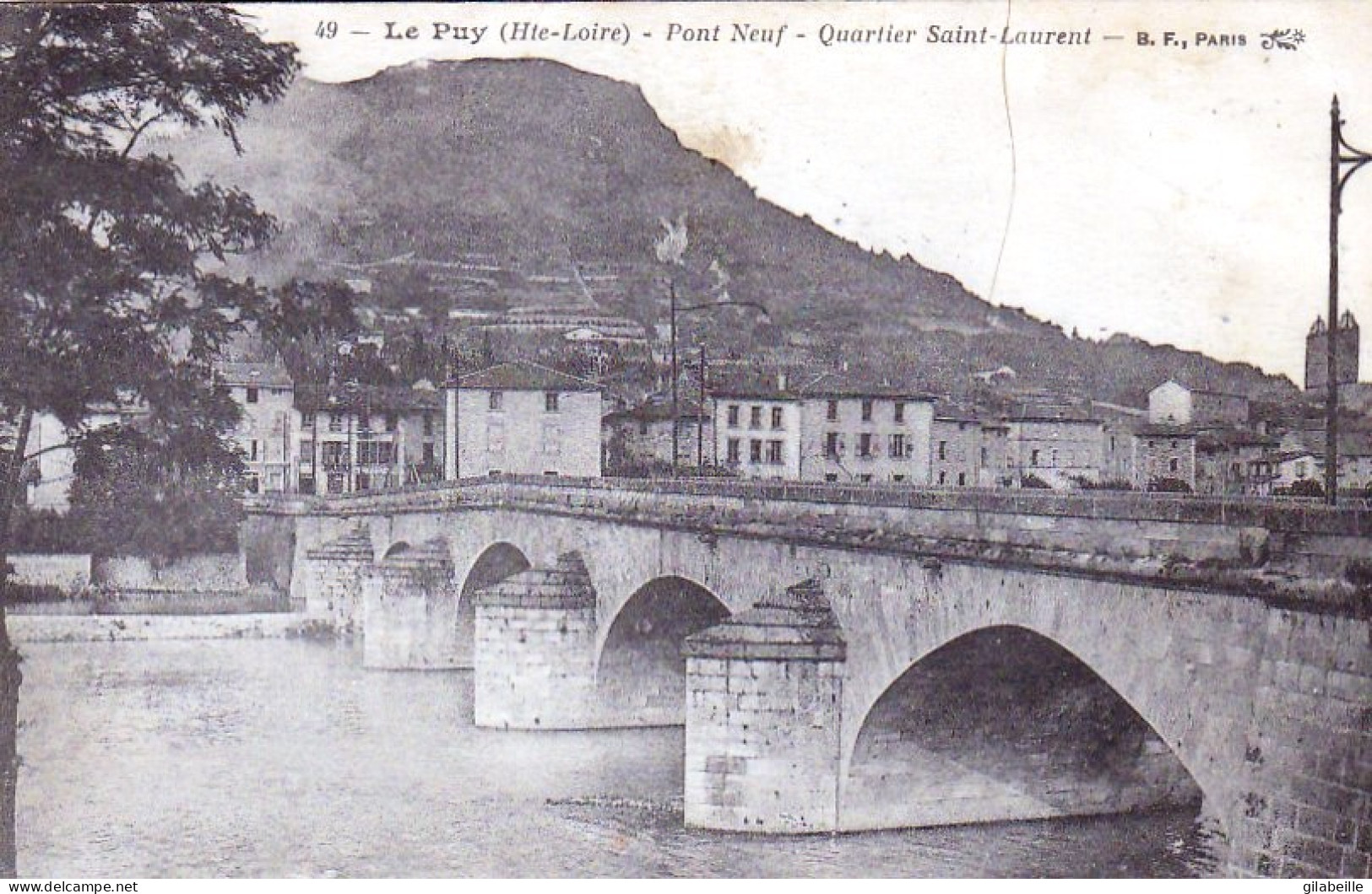 43 - LE PUY  En VELAY - Pont Neuf - Quartier Saint Laurent - Le Puy En Velay