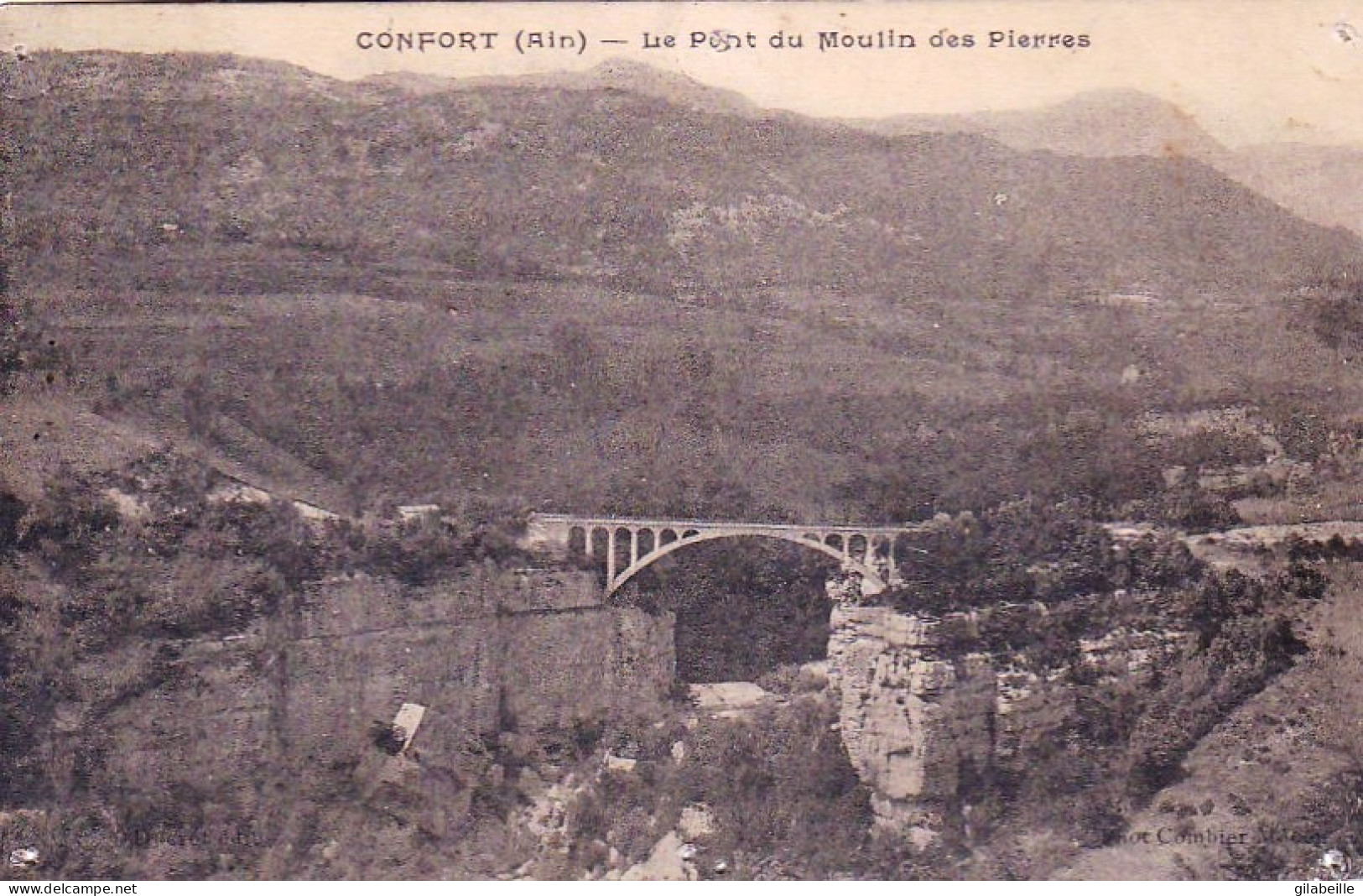 01 - Ain - CONFORT - Le Pont Du Moulin Des Pierres - 1925 - Sin Clasificación