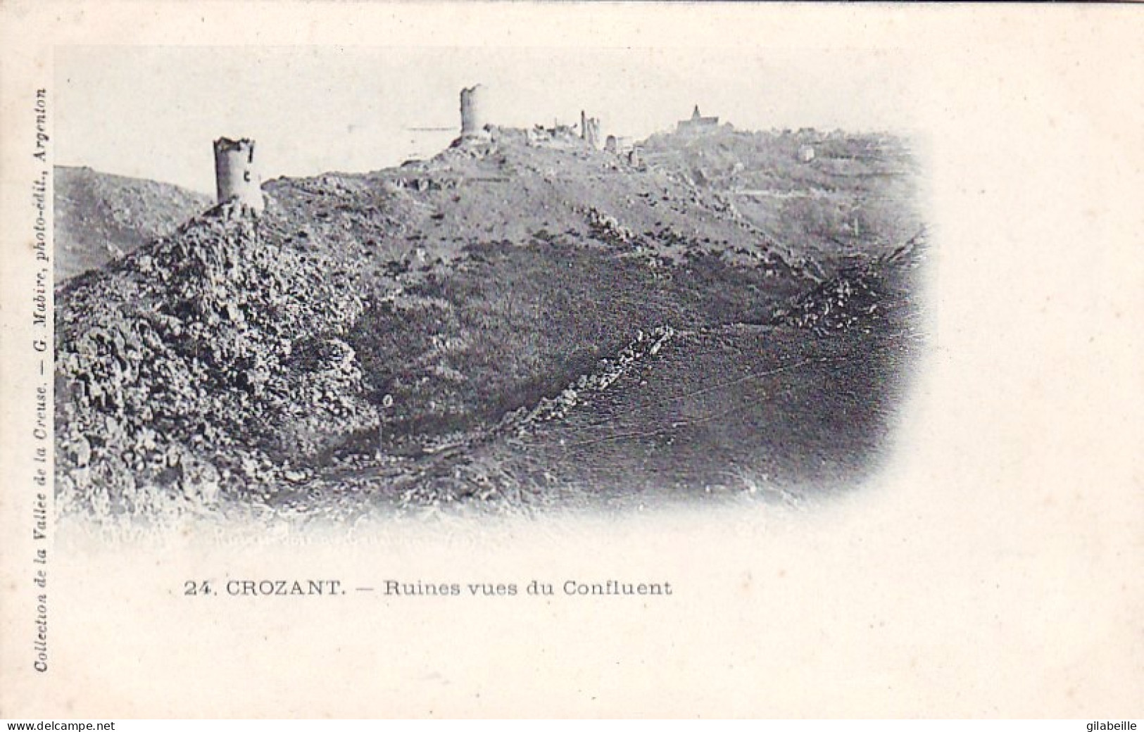 23 - CROZANT - Ruines Vues Du Confluent - Crozant