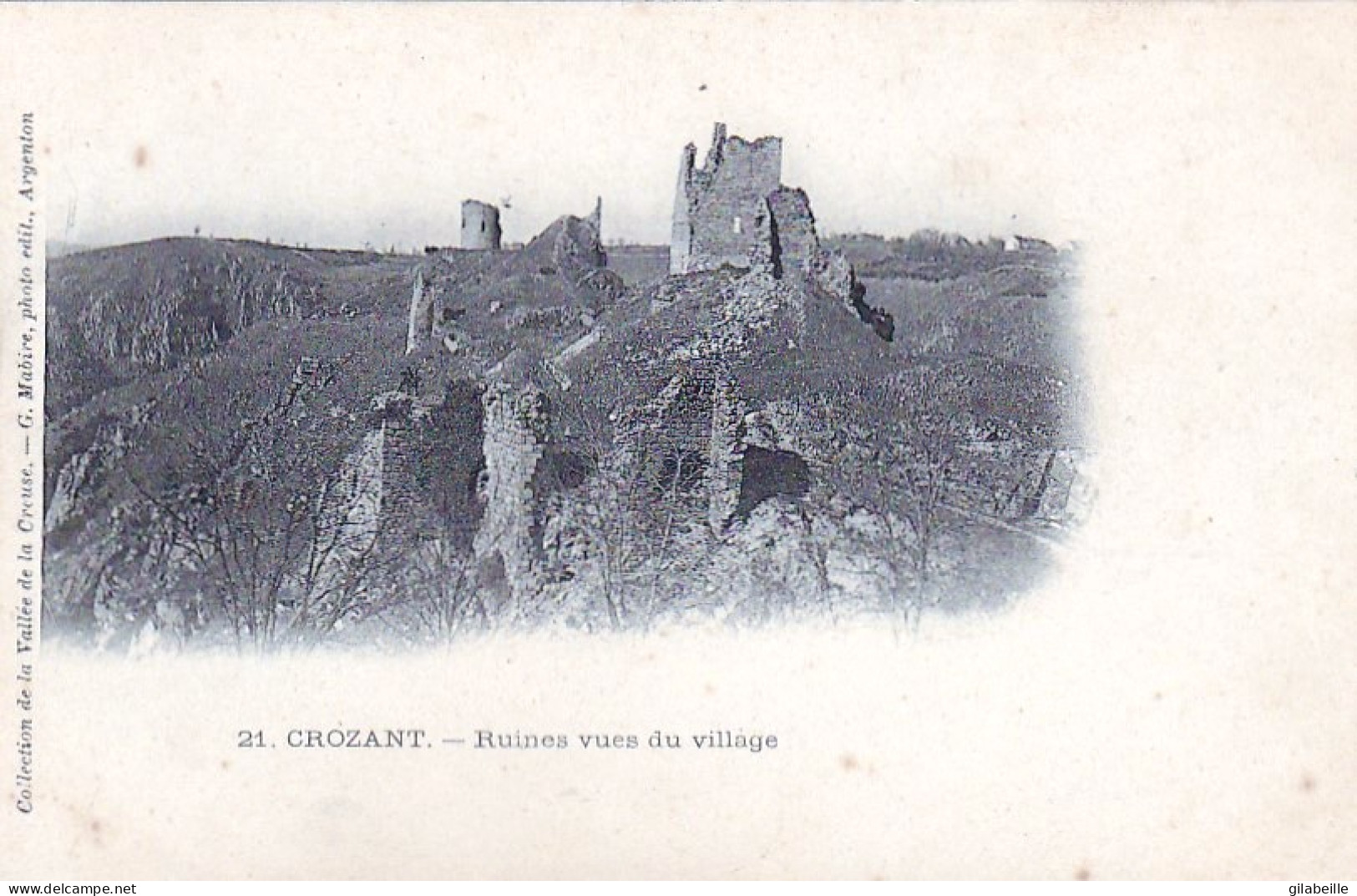 23 - CROZANT - Ruines Vues Du Village - Crozant