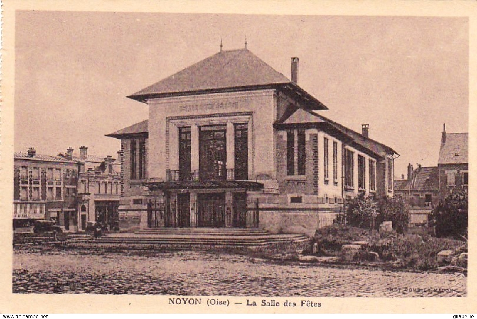60 -  NOYON - La Salle Des Fetes - Noyon
