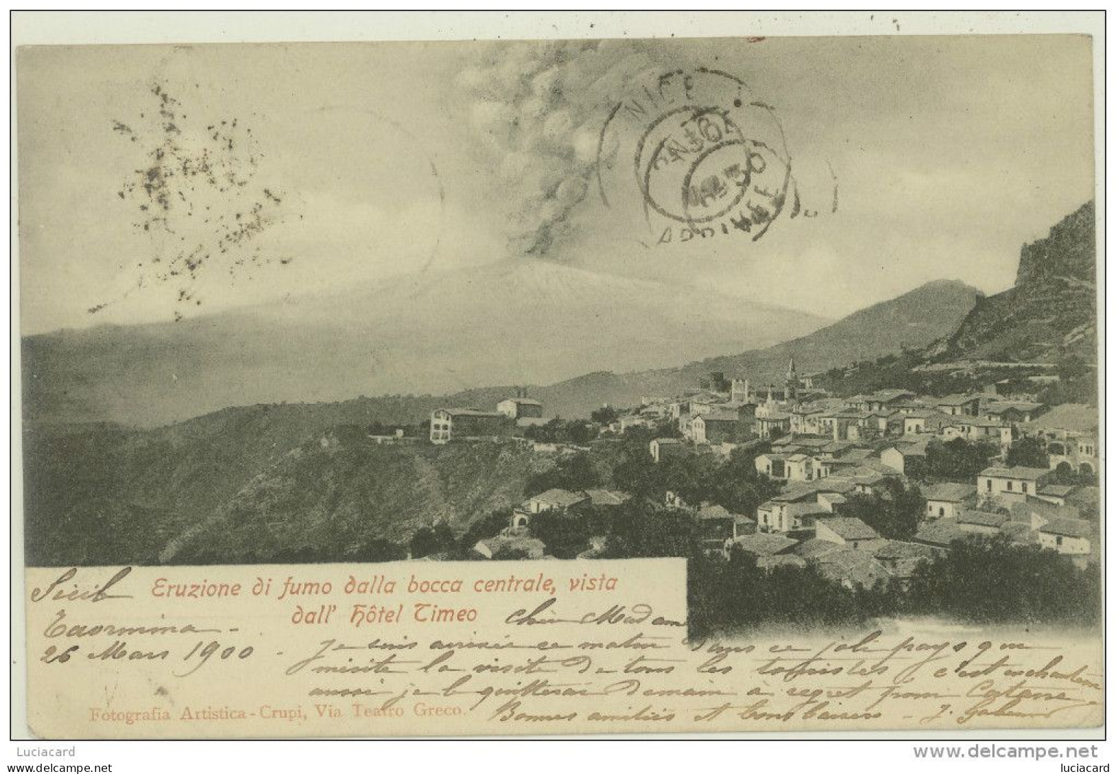 TAORMINA 1900 -MESSINA -ETNA ERUZIONE DI FUMO DALLA BOCCA CENTRALE, VISTA DALL'HOTEL TIMEO - Messina