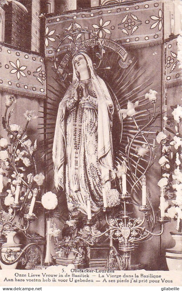 OOSTACKER - LOURDES -  La Vierge Dans La Basilique - Gent