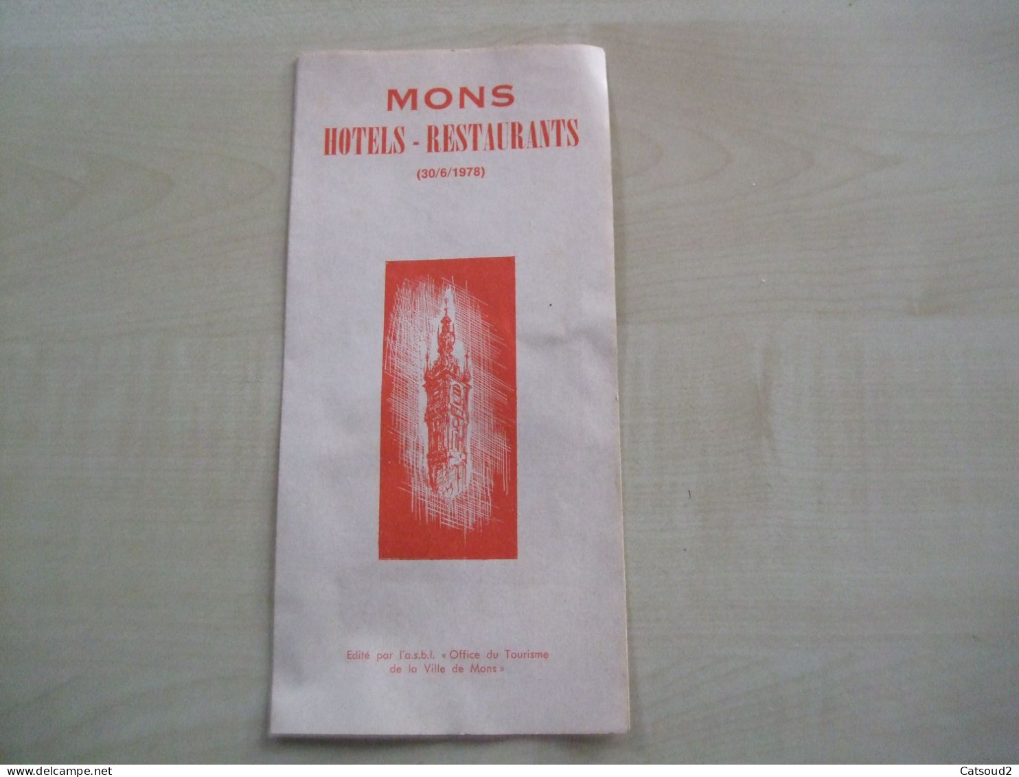 Dépliant Ancien  De L'office Du Tourisme 1978 MONS Hôtels-restaurants - Toeristische Brochures