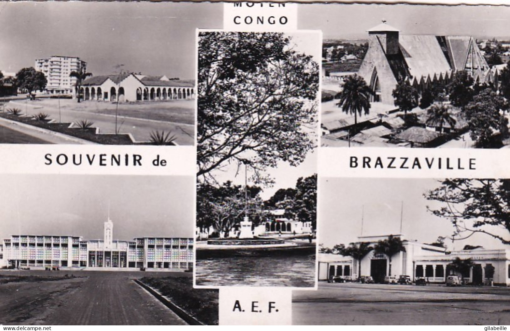 Congo - Souvenir De Brazzaville - A.E.F - 1958 - Le Lycée - Place De La Mairie - Les PTT - Congo Français