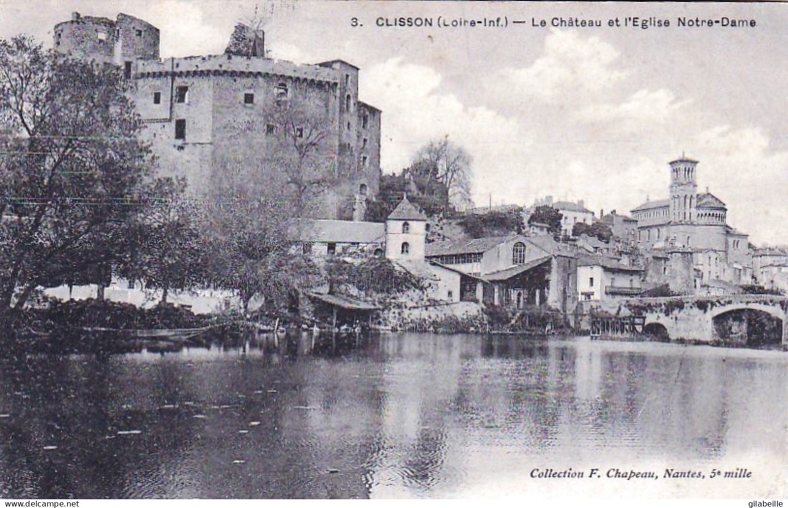 44 -  CLISSON - Le Chateau Et L'église Notre Dame - Clisson