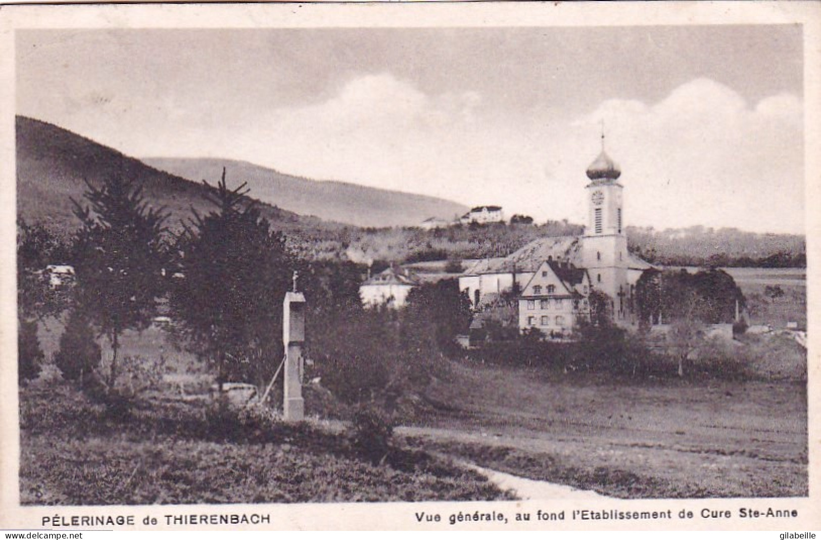 68 -  Pelerinage De THIERENBACH - Vue Generale - Au Fond L'établissement De Cure Ste Anne - Other & Unclassified