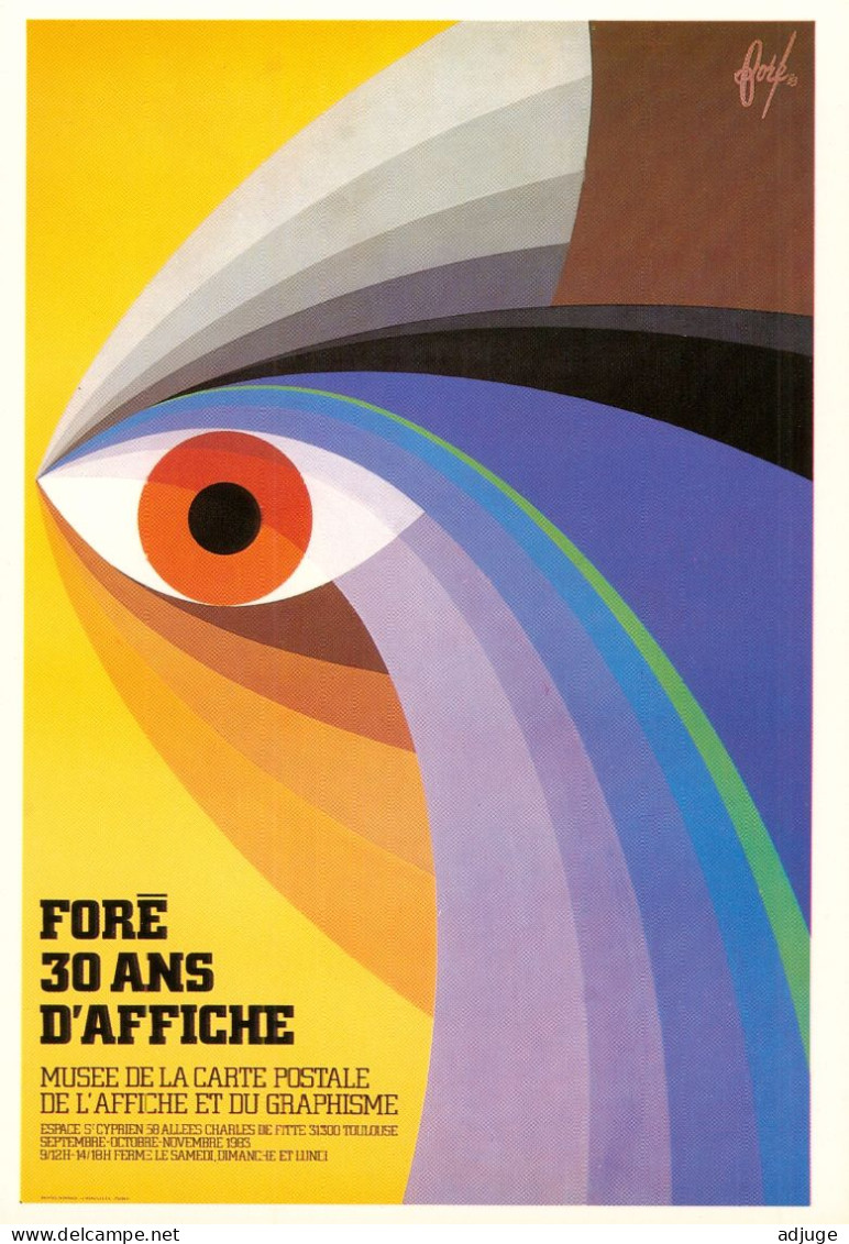 CPM- Illustrateur Affichiste FORÉ- 30 ANS D'AFFICHES -Musée De La Carte Postale Et Du Graphisme (1983) * TBE* - Fore