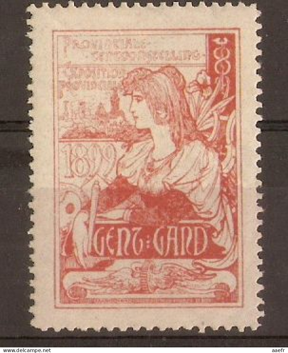 Belgique - Gent/Gand 1899 - Exposition Provinciale - Vignette MNH - Erinnofilie