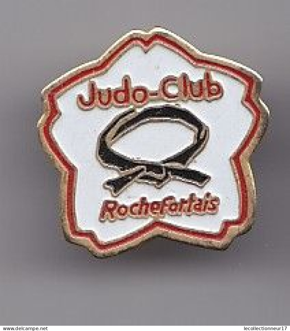 Pin's Judo Club Rochefortais Rochefort En Charente Maritime Dpt 17 Ceinture Noire De Judo Réf 2007 - Judo