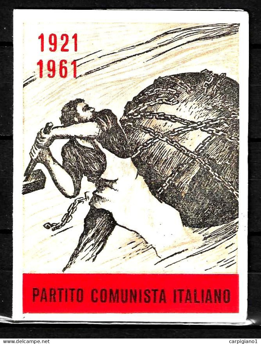 1961 Tessera PCI Partito Comunista Italiano Con Timbri - 1921-1961 40° Partito - Riproduzione Prima Tessera - Documents Historiques