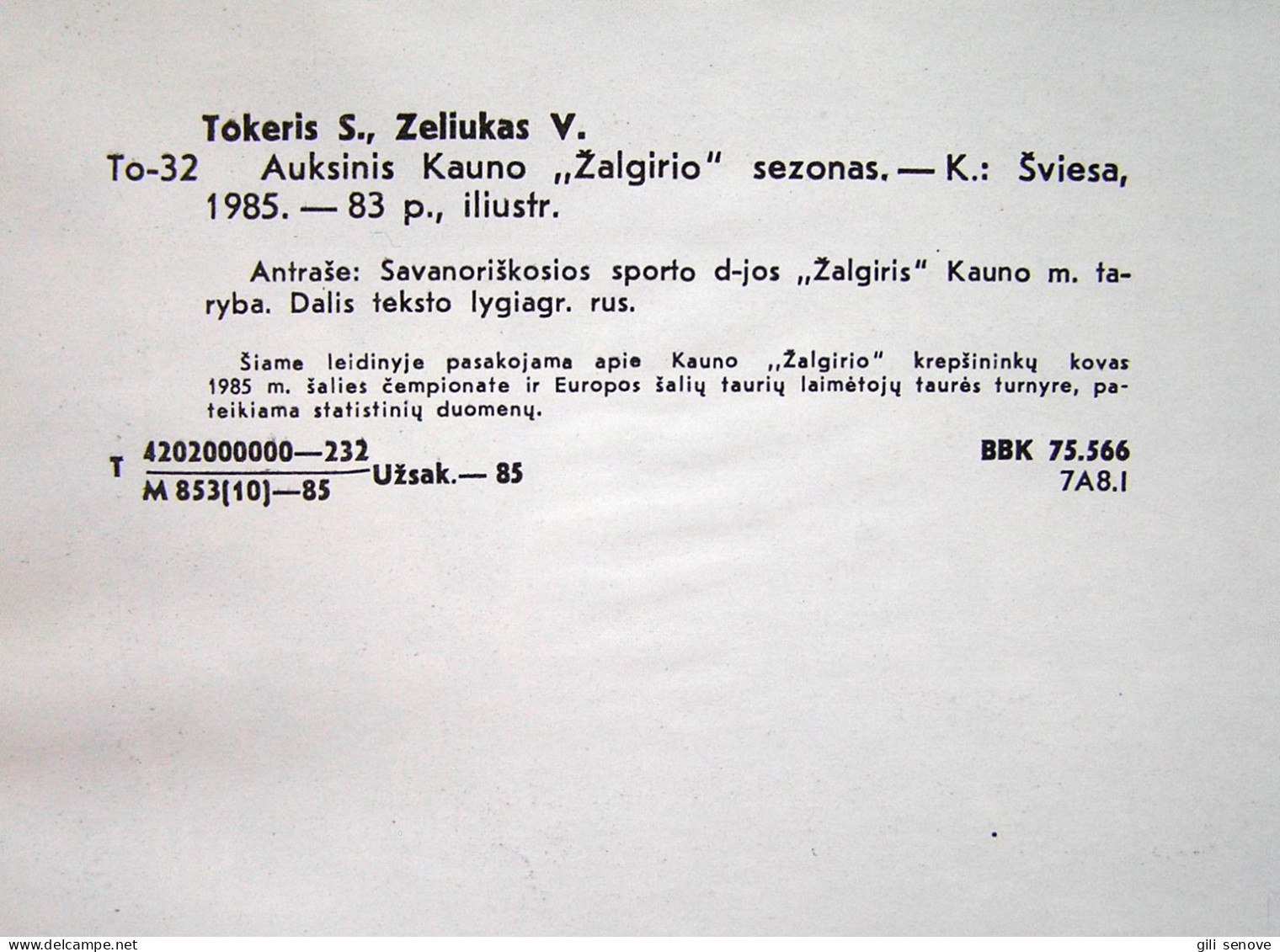 Lithuanian book / Auksinis Kauno „Žalgirio“ sezonas 1985
