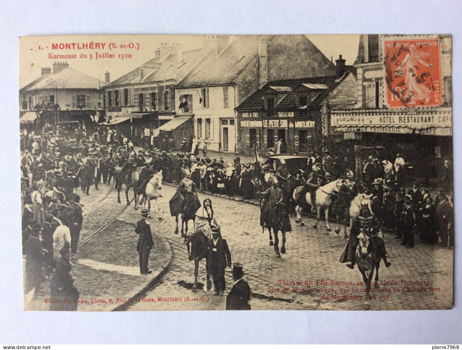 Montlhéry (S.et-O.) : Kermesse Du 3 Juillet 1910 - Thibaut Dit File-Etoupe... - Montlhery