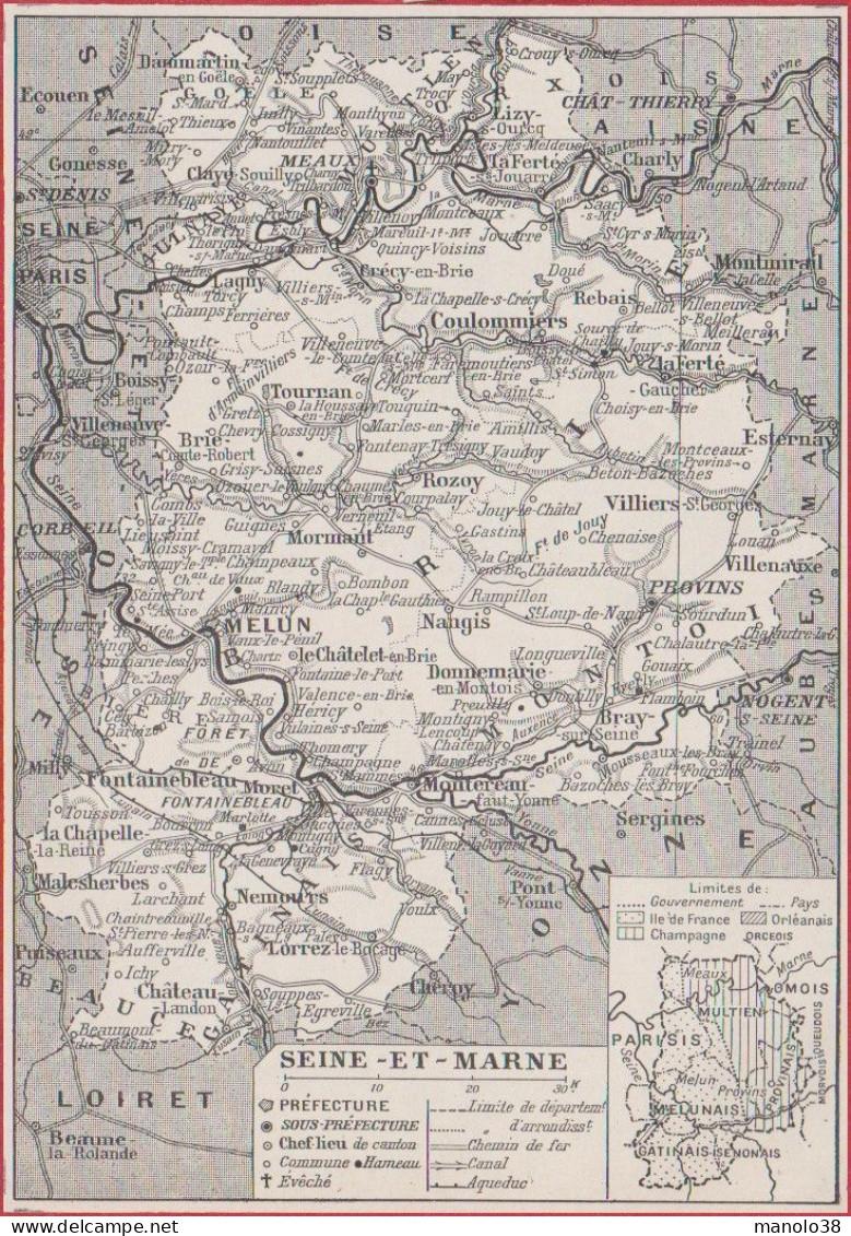 Carte Du Département De Seine Et Marne (77). Préfecture, Sous Préfecture, Chef Lieu, Chemin De Fer. Larousse 1948. - Documents Historiques