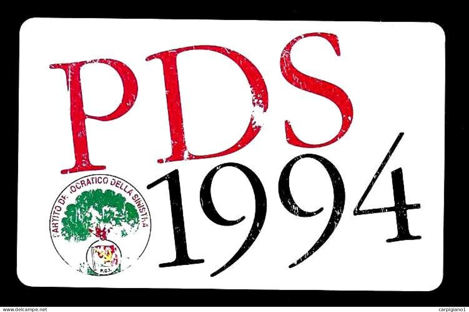 1994 Tessera PDS Partito Democratico Della Sinistra - Historische Documenten