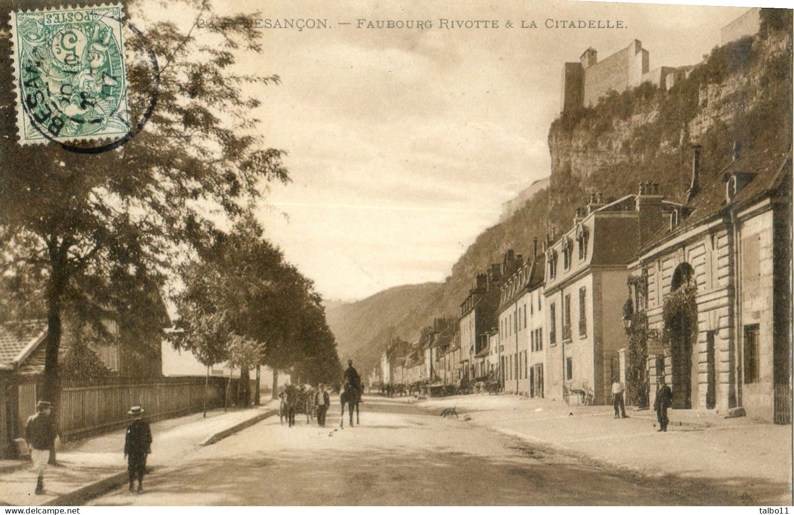 25 - Besançon -Faubourg Rivotte Et La Citadelle - Besancon