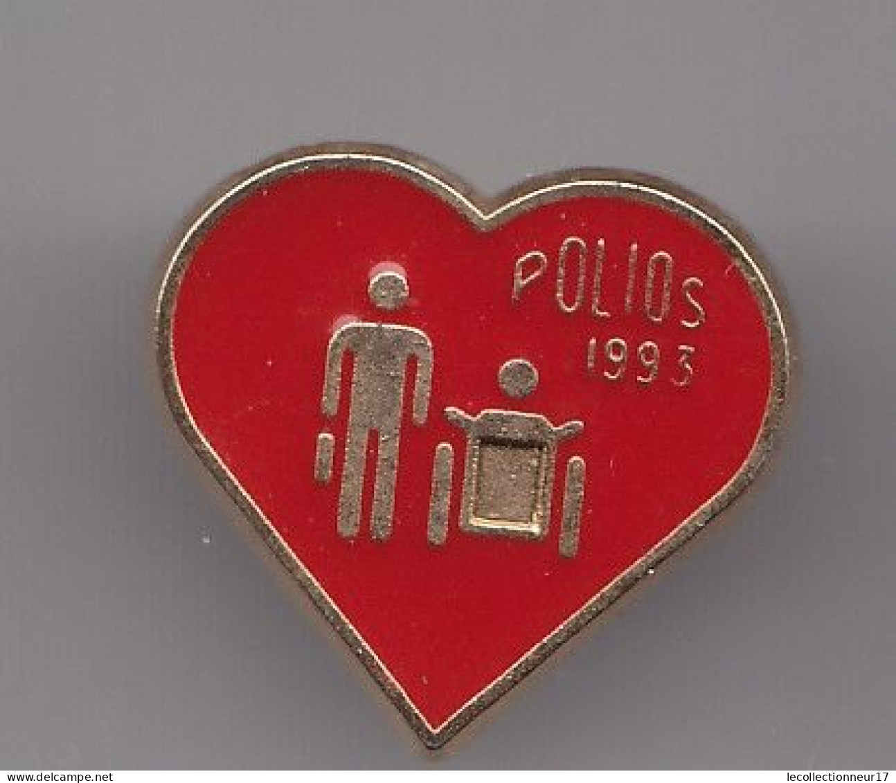 Pin's Polios 1993 Coeur  Réf 7984JL - Medical