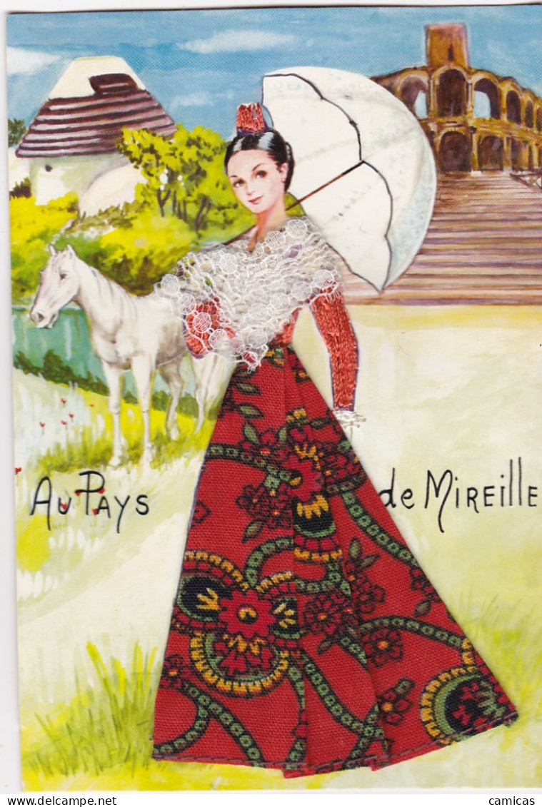 CARTE BRODEE;    AU PAYS De MIREILLE - Embroidered