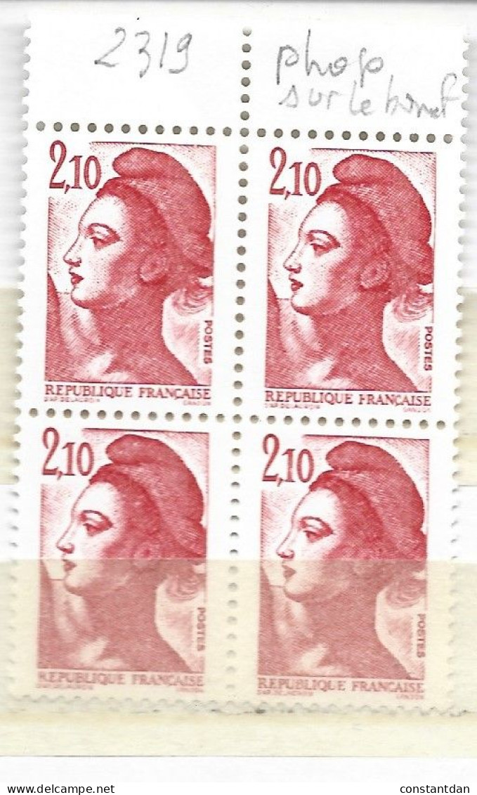 FRANCE N°2319 2.10 ROUGE TYPE LIBERTE 2 BANDES DE PHOSPHORE A DROITE BLOC DE 4 NEUF SANS CHARNIERE - Unused Stamps