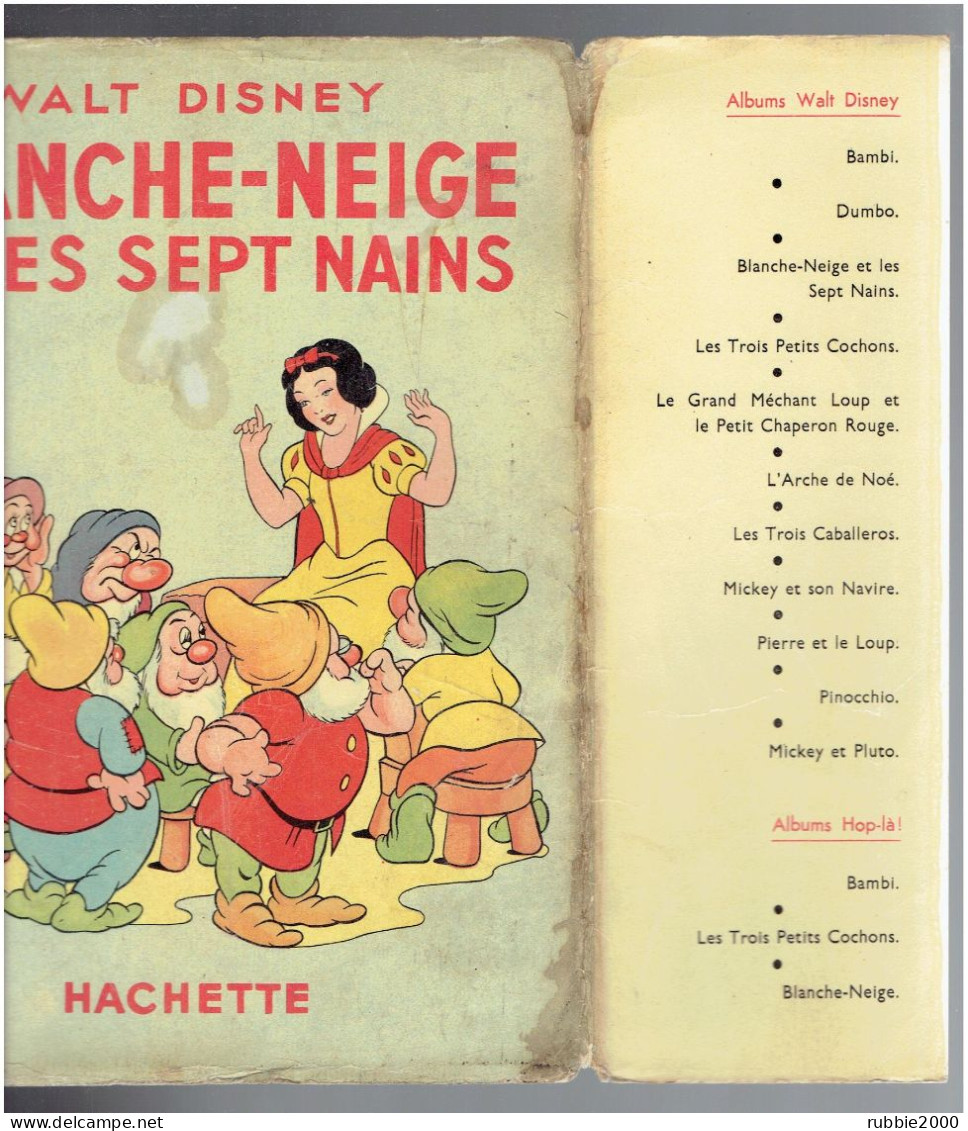 BLANCHE NEIGE ET LES SEPT NAINS AVEC JAQUETTE WALT DISNEY COPYRIGHT 1940 DEPOT LEGAL 3° TRIMESTRE 1950 IMPRIMEUR G. LANG - Disney