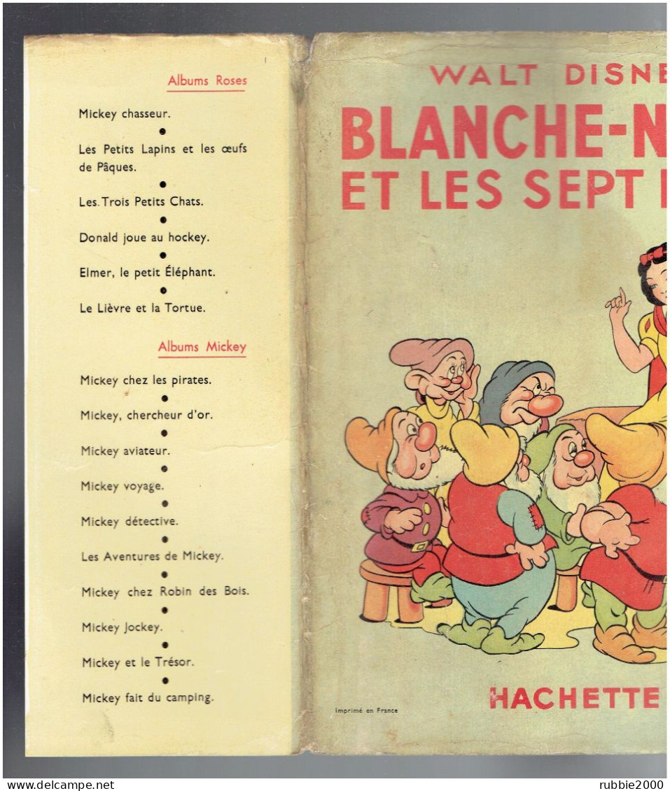 BLANCHE NEIGE ET LES SEPT NAINS AVEC JAQUETTE WALT DISNEY COPYRIGHT 1940 DEPOT LEGAL 3° TRIMESTRE 1950 IMPRIMEUR G. LANG - Disney