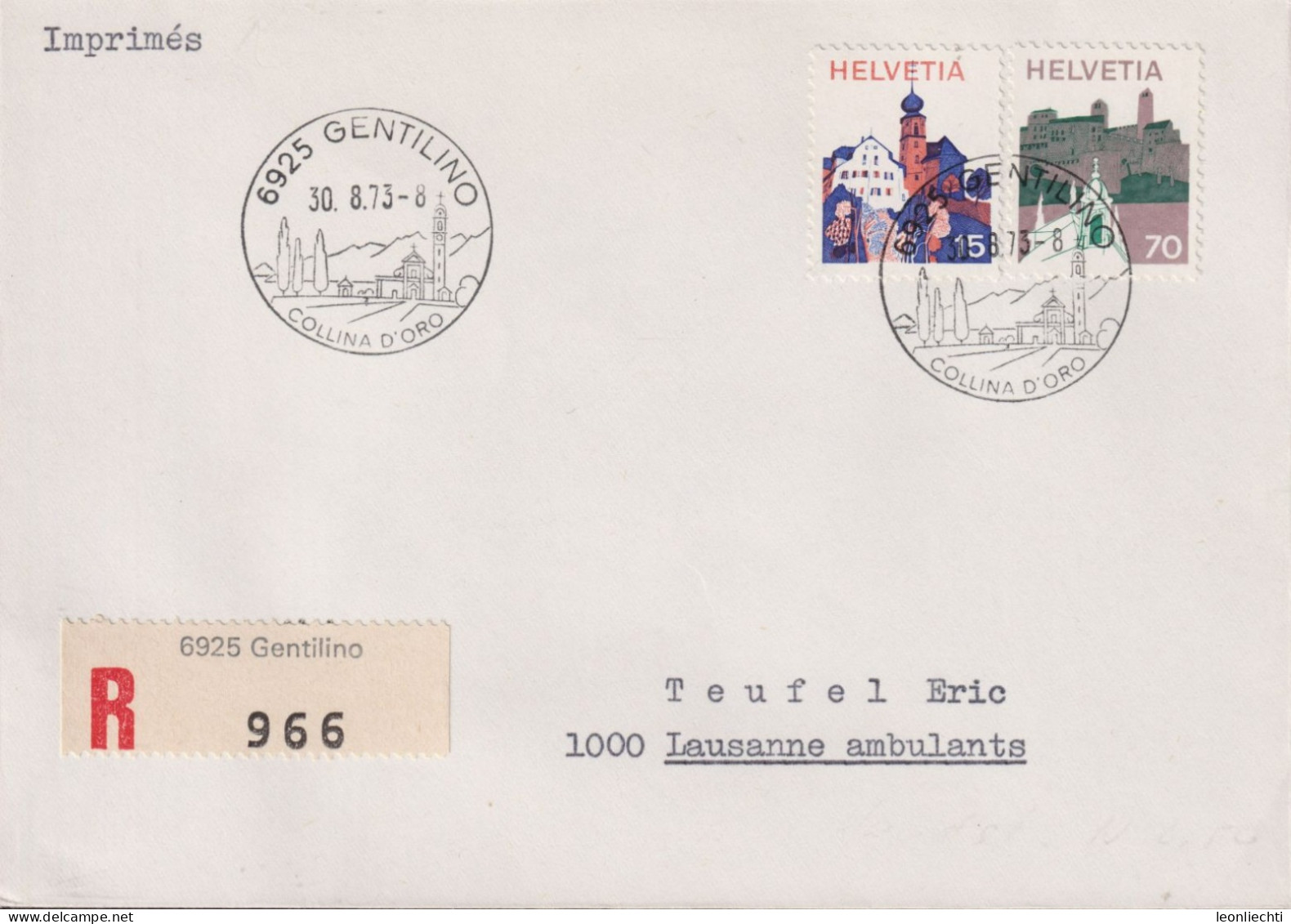 1973 Schweiz, R-Brief, Zum:CH 525+532 Mi:CH 1005+1011,Innerschweiz U. Sopraceneri, ° 6925 GENTILINO - Storia Postale