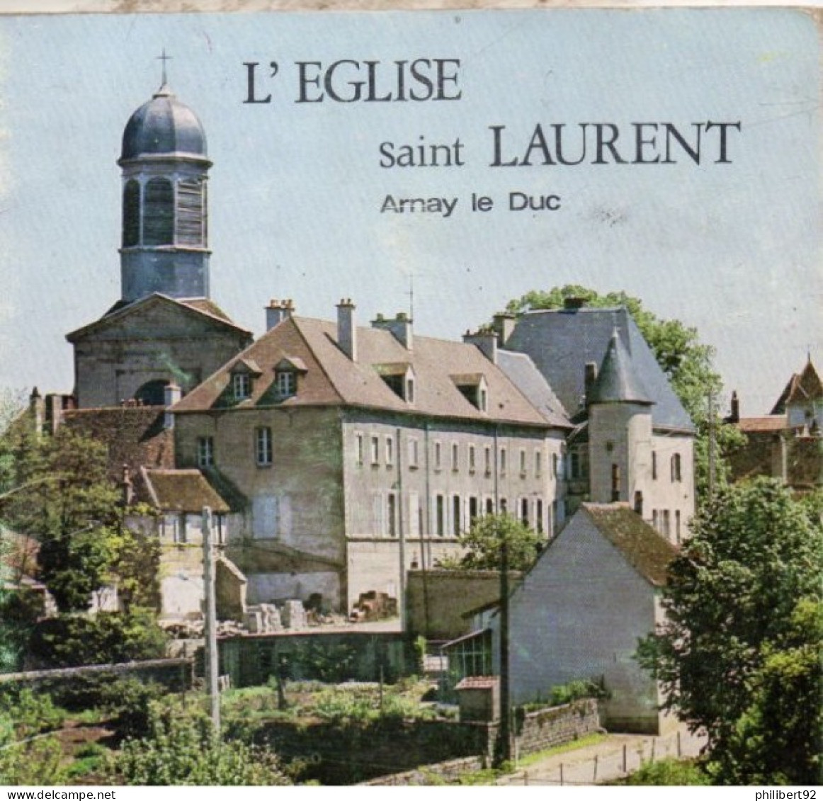 L'Eglise Saint Laurent D'Arnay-le-Duc. - Bourgogne