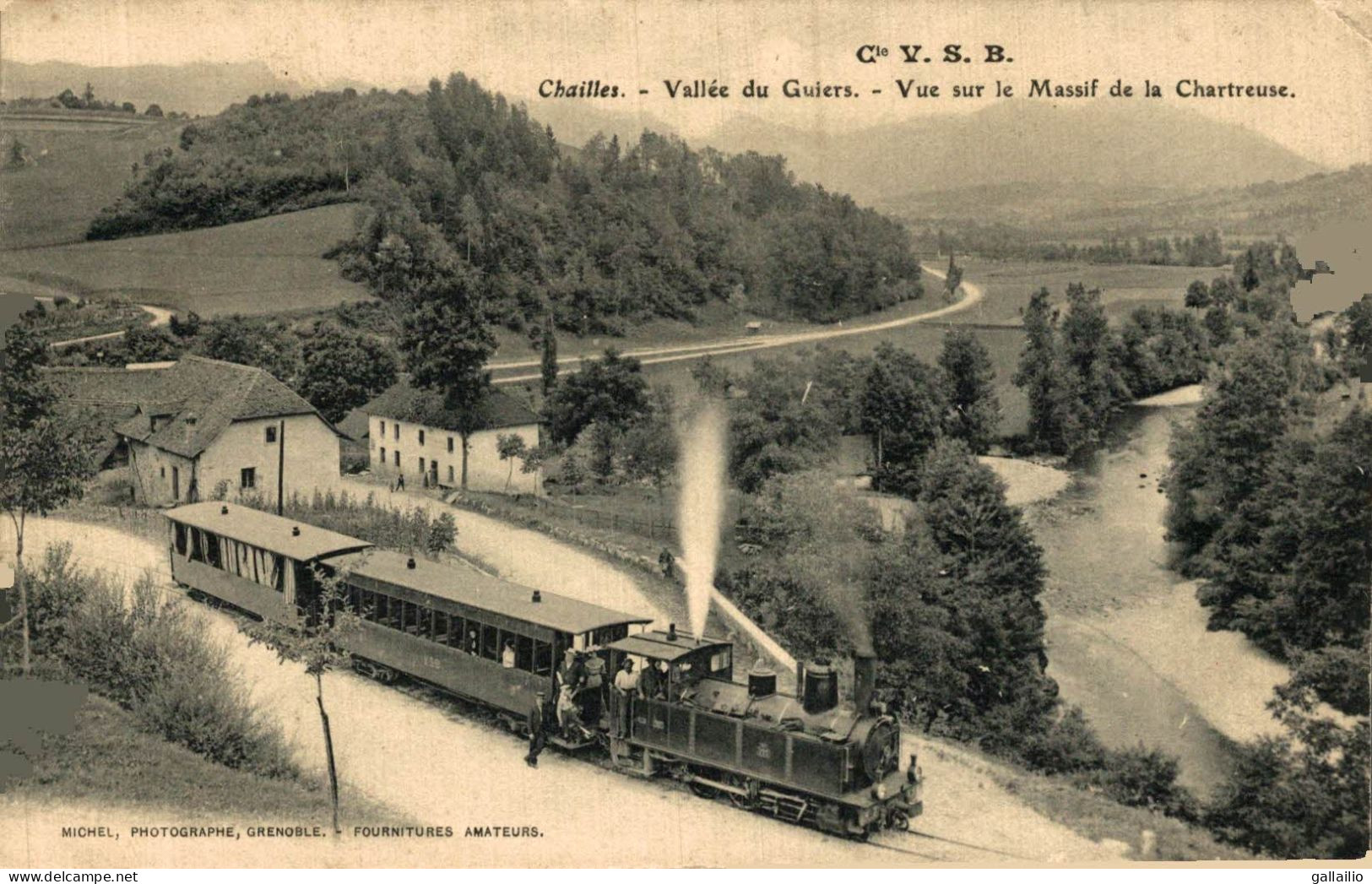 CHAILLES VALLEE DU GUIERS VUE SUR LE MASSIF DE LA CHARTREUSE TRAIN - Andere & Zonder Classificatie