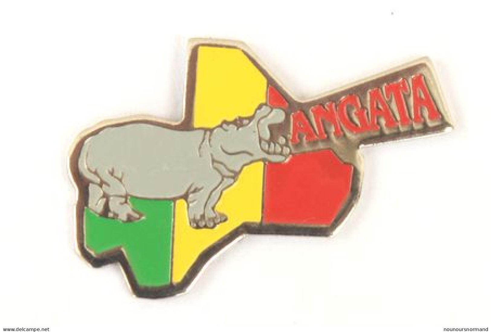 Pin's ANGATA - Hippopotame Sur Drapeau Du Mali  - N218 - Verenigingen