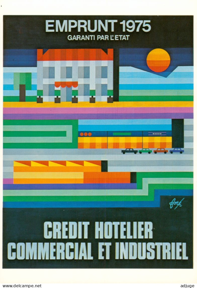 CPM- Illustrateur Affichiste FORÉ - Crédit Hôtelier Commercial Et Industriel _ EMPRUNT 1975_ TBE - Fore