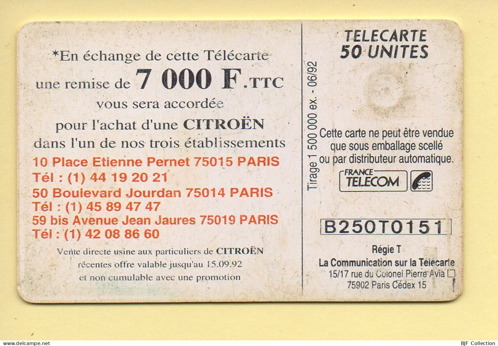 Télécarte 1992 : CITROEN PARIS N°2 / 50 Unités / Numéro B250T0151 / 06-92 (voir Puce Et Numéro Au Dos) - 1992