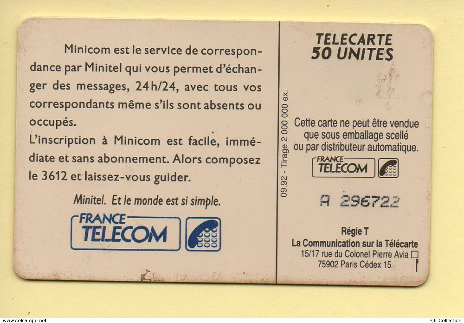 Télécarte 1992 : MINICOM 3612 / 50 Unités / Numéro A 296722 / 09-92 (voir Puce Et Numéro Au Dos) - 1992