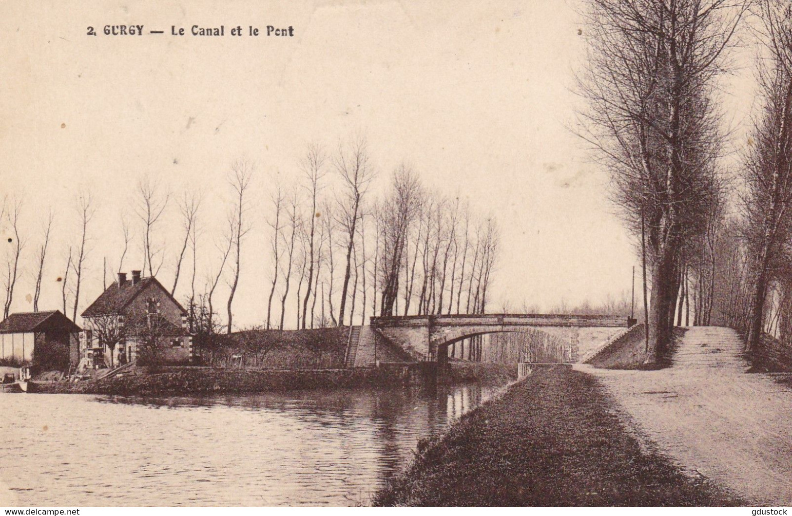 Yonne - Gurgy - Le Canal Et Le Pont - Gurgy