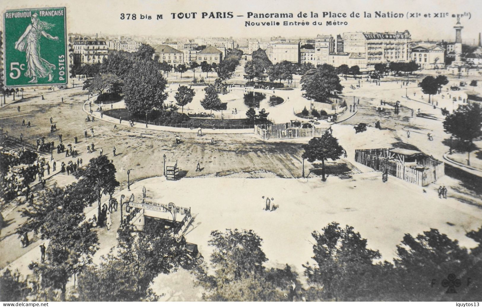 CPA. [75] > TOUT PARIS > N°378 Bis - PANORAMA De La PLACE DE LA NATION - Nlle ENTREE Du METRO(XIe Arrt-) Coll. F. Fleury - Distrito: 11