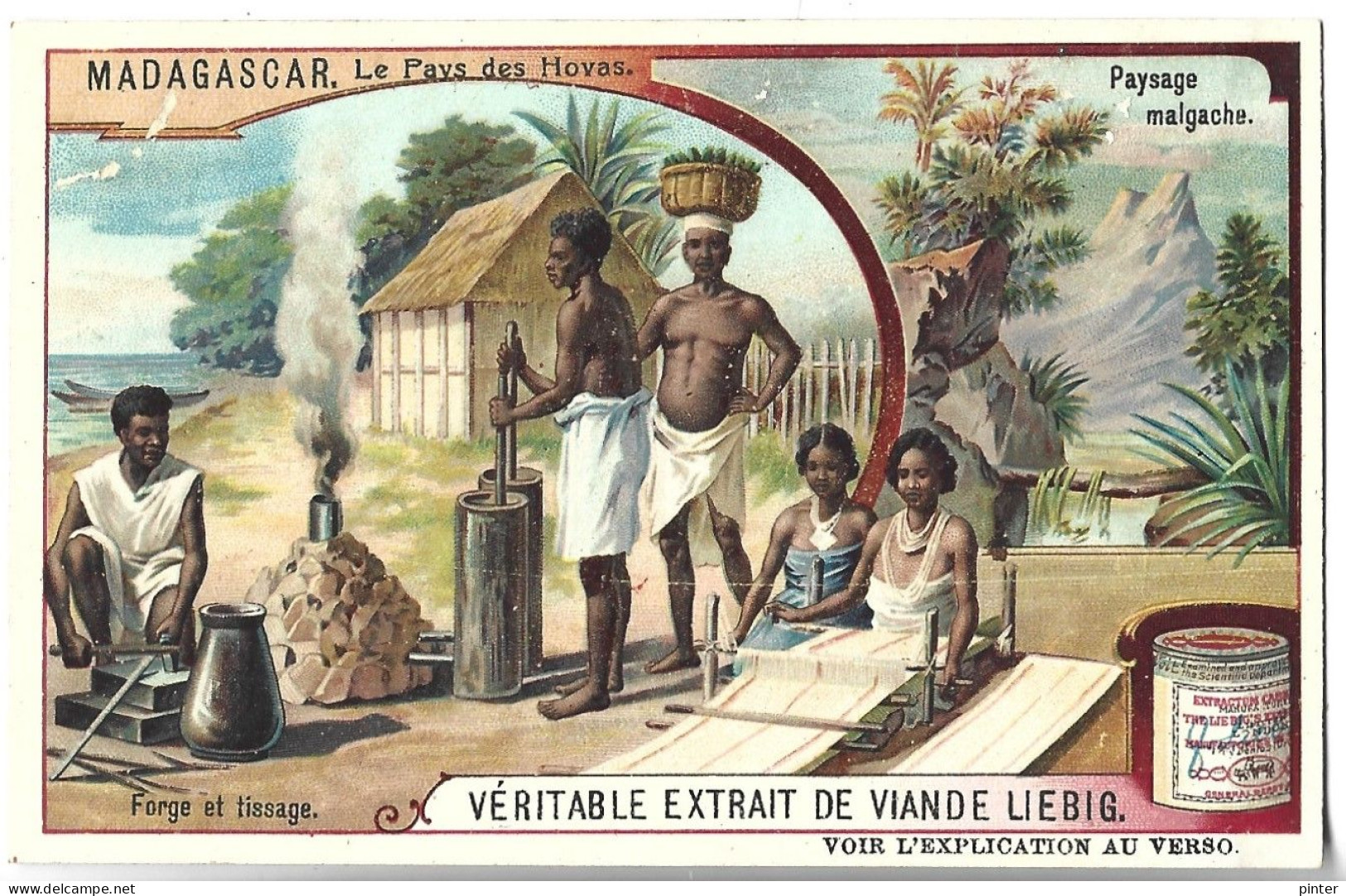 CHROMO - Véritable Extrait De Viande LIEBIG - MADAGASCAR - Forge Et Tissage - Liebig