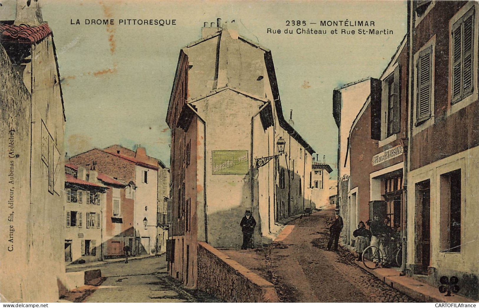 MONTELIMAR Rue Du Chateau Et Rue Saint Martin - Montelimar