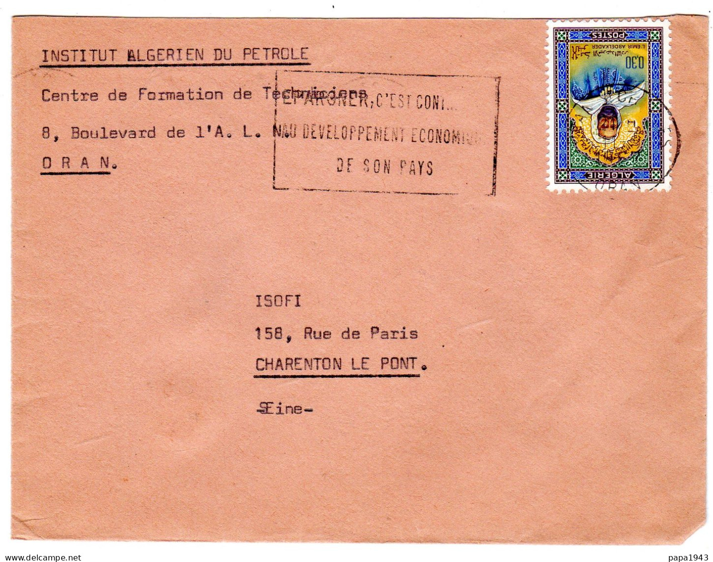 "  INSTITUT ALGERIEN DU PETROLE  ORAN "  Envoyée à CHARENTON LE PONT - Algérie (1962-...)