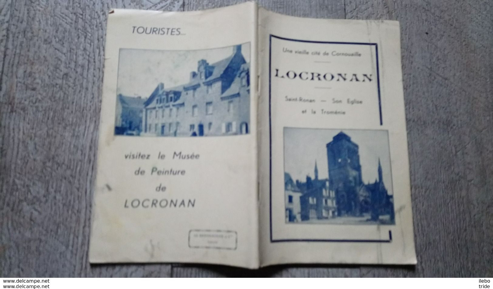 Brochure Touristique Guide Locronan Saint Ronan Son église Et La Troménie 1935 Publicités Commerces - Cuadernillos Turísticos