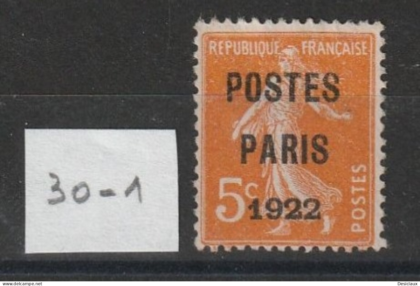 FRANCE. Préoblitéré N° 30 Sans Gomme. Cote = 20€.     Lot N°1. Voir Le Scan. - 1893-1947