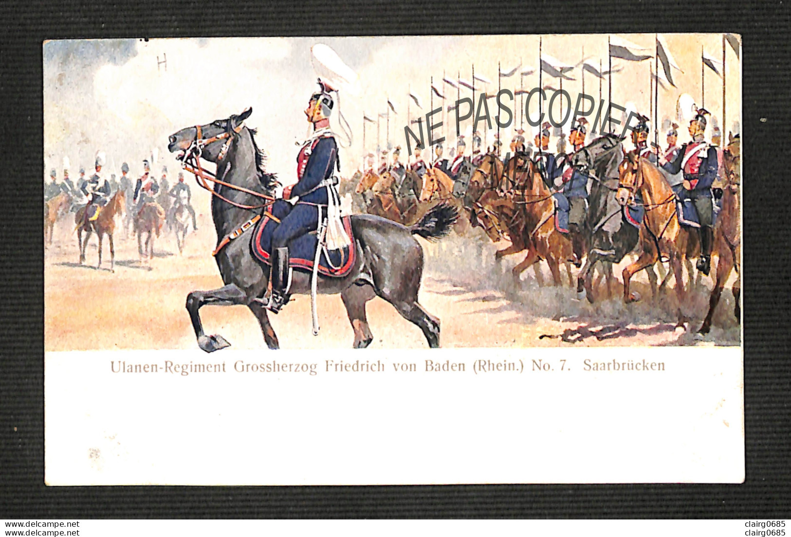 MILITARIA - Armée Allemande - Ulanen-Regiment Grossherzog Friedrich Von Baden - Saarbrücken - (peu Courante)  - Regimenten