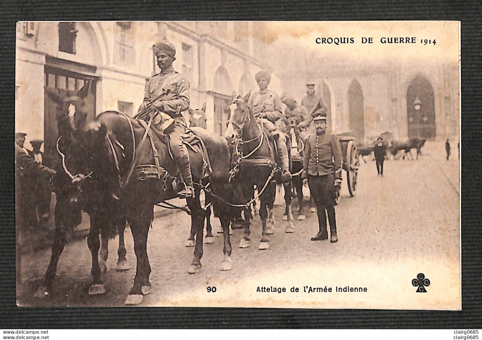 MILITARIA - CROQUIS DE GUERRE 1914 - Attelage De L'Armée Indienne - War 1914-18