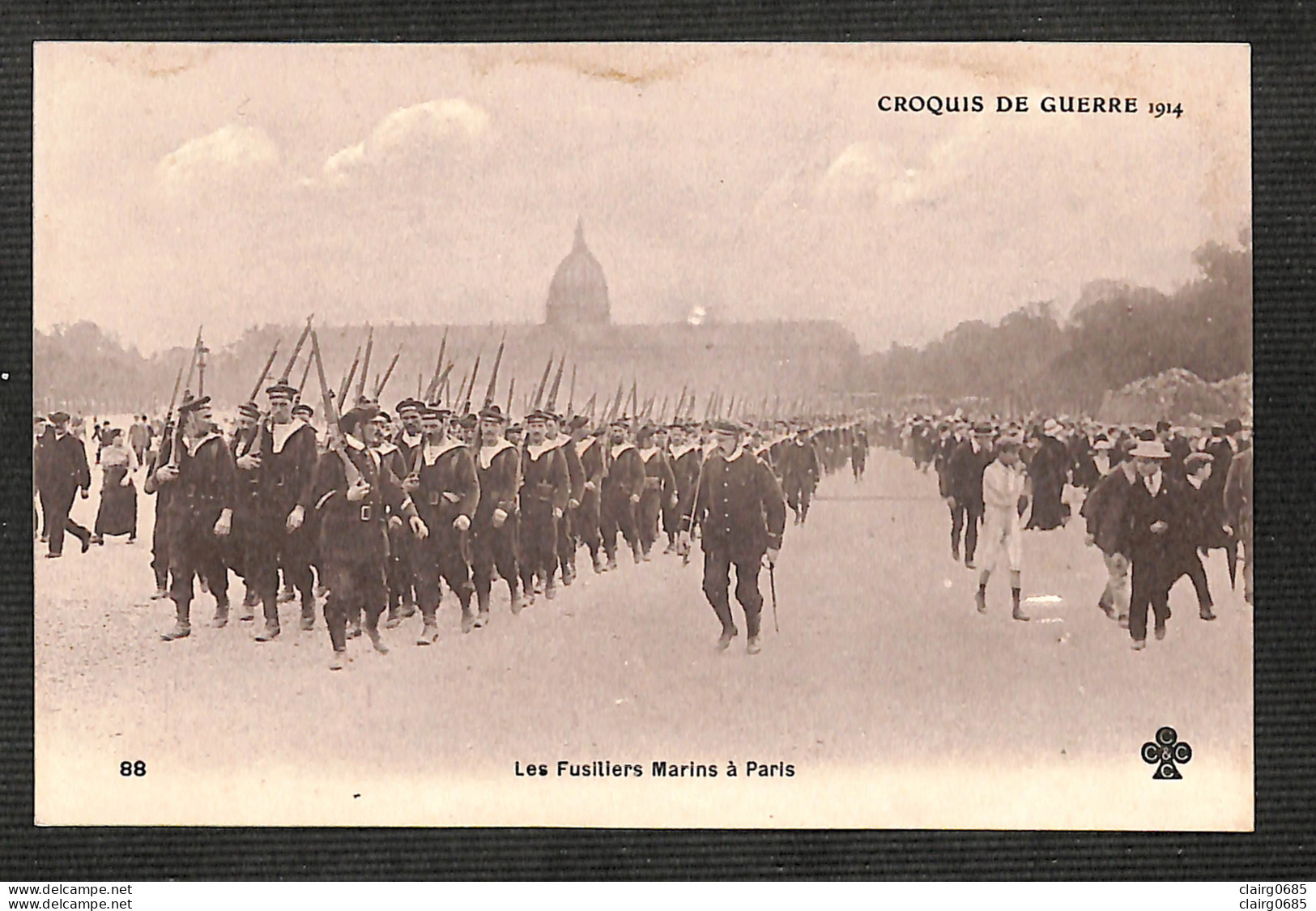 MILITARIA - CROQUIS DE GUERRE 1914 - Les Fusilliers Marins à Paris - Guerre 1914-18