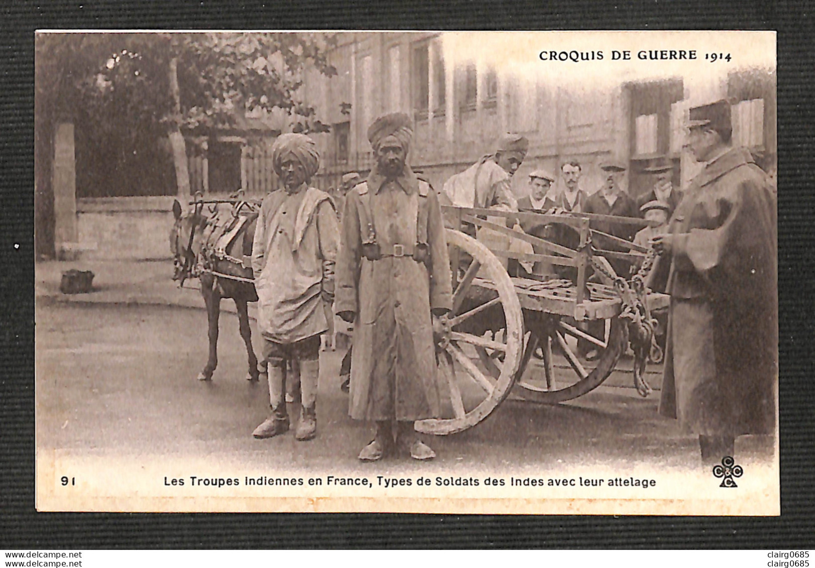 MILITARIA - CROQUIS DE GUERRE 1914 - Les Troupes Indiennes En France, Types De Soldats Des Indes Avec Leur Attelage - Guerre 1914-18
