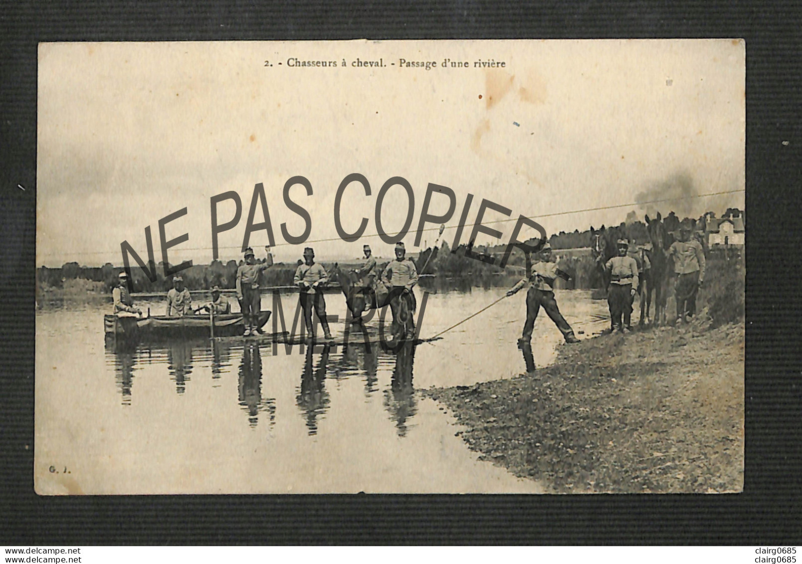 MILITARIA - Chasseurs à Cheval - Passage D'une Rivière - 1914 -(peu Courante) - Manöver