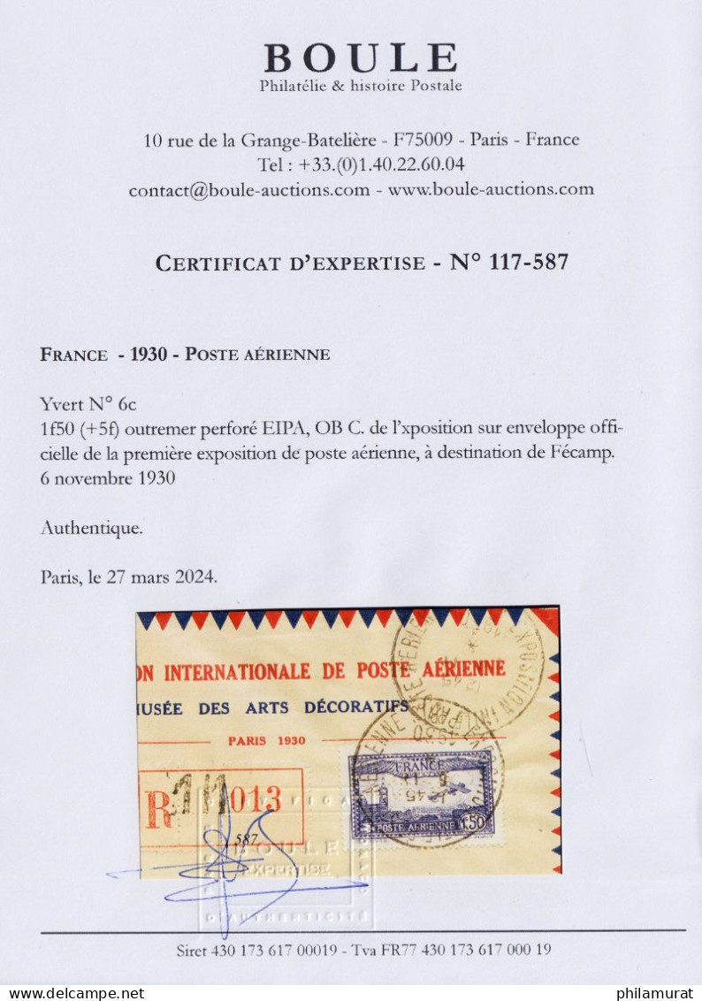 Poste Aérienne N°6c, Perforé E.I.P.A.30 Oblitéré 1er Jour S/lettre - Certificat - 1927-1959 Mint/hinged