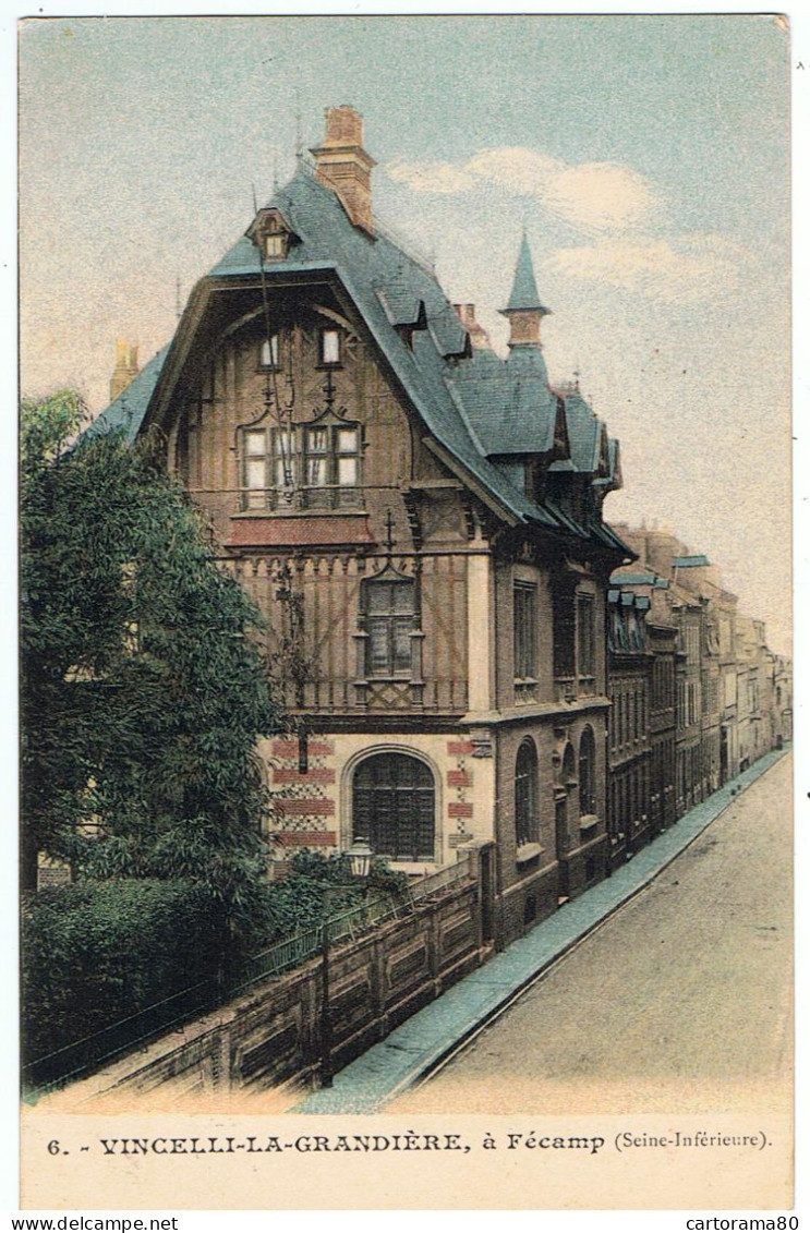 Fécamp / Villa " Vincelli-la-Grandière ", Colorisée / 1906 - Fécamp