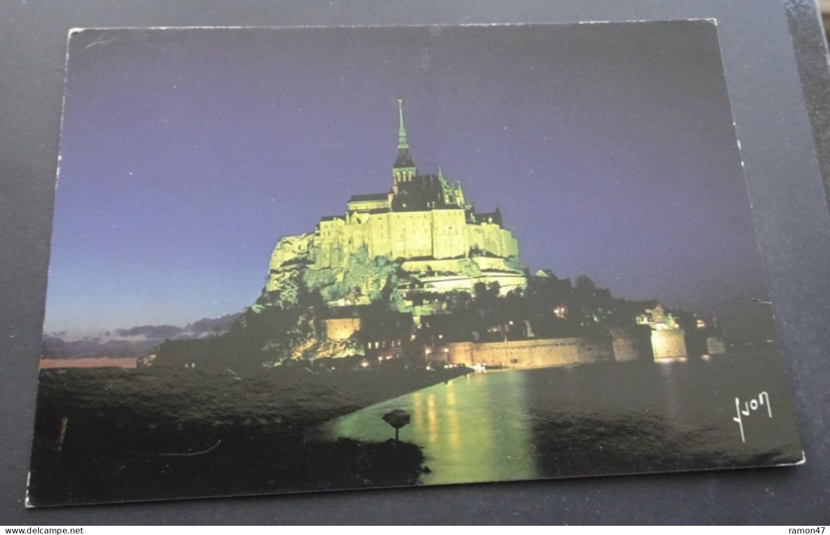 Le Mont-Saint-Michel - Vue De Nuit à Marée Haute - Editions D'art Yvon - Le Mont Saint Michel