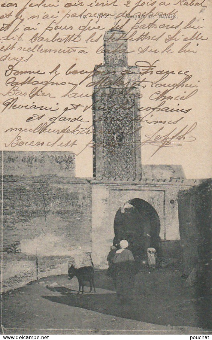 ZY 5- FEZ ( MAROC ) - MOSQUEE DES SULTANS - 2 SCANS - Fez